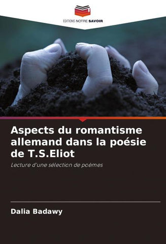 Aspects du romantisme allemand dans la poésie de T.S.Eliot