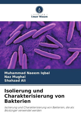 Isolierung und Charakterisierung von Bakterien
