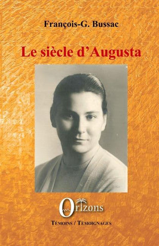 Le siècle d'Augusta