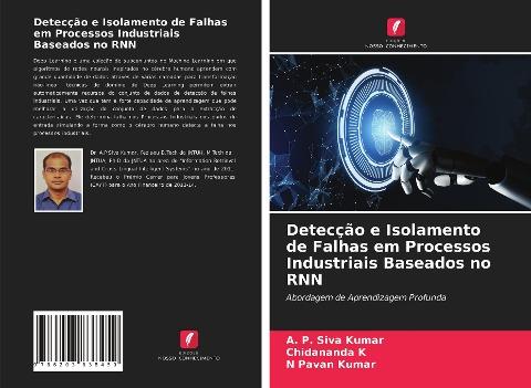 Detecção e Isolamento de Falhas em Processos Industriais Baseados no RNN