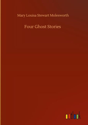Four Ghost Stories