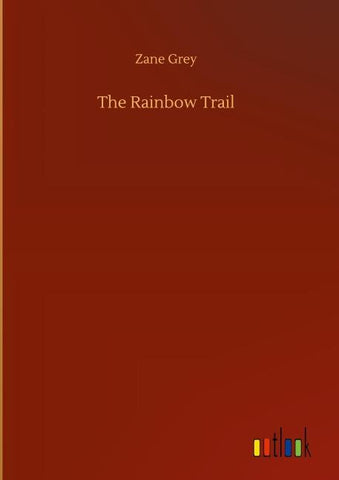 The Rainbow Trail