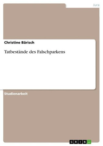 Tatbestände des Falschparkens