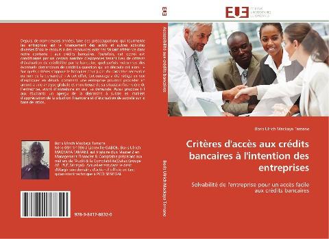 Critères d'accès aux crédits bancaires à l'intention des entreprises