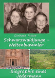 Schwarzwaldjunge - Weltenbummler