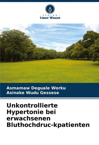 Unkontrollierte Hypertonie bei erwachsenen Bluthochdruc-kpatienten