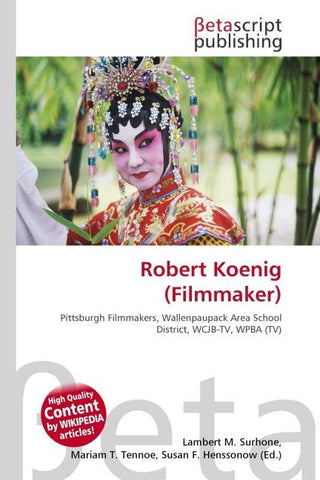 Robert Koenig (Filmmaker)