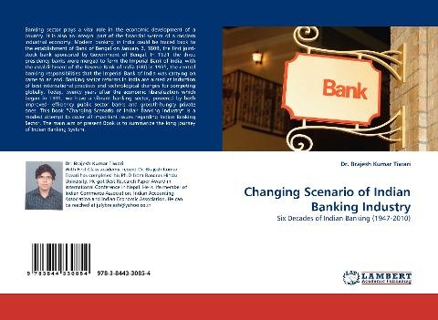 Changing Scenario of Indian Banking Industry