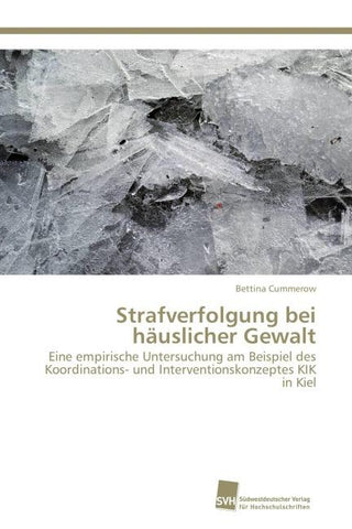 Strafverfolgung bei häuslicher Gewalt