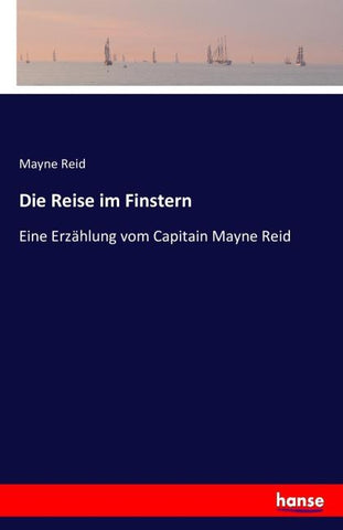 Die Reise im Finstern