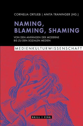 Naming, Blaming, Shaming