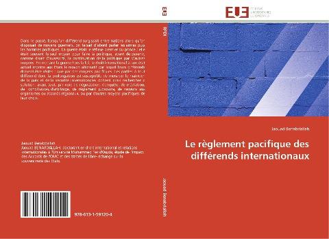 Le règlement pacifique des différends internationaux