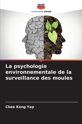 La psychologie environnementale de la surveillance des moules