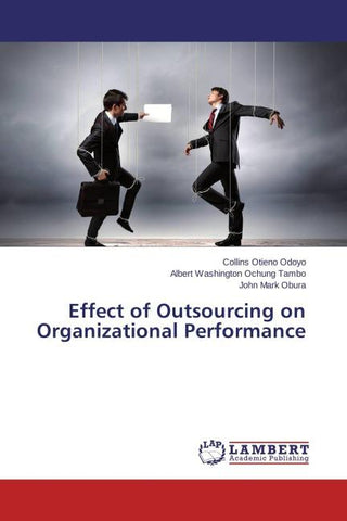 Effect of Outsourcing on Organizational Performance