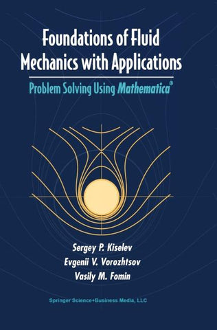 Foundations of Fluid Mechanics with Applications