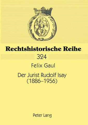 Der Jurist Rudolf Isay (1886-1956)