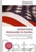 United States Ambassador to Zambia