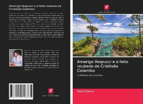 Amerigo Vespucci e o feito roubado de Cristóvão Colombo