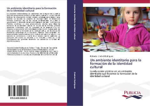 Un ambiente identitario para la formación de la identidad cultural