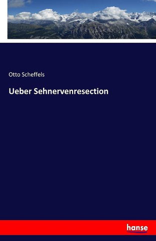 Ueber Sehnervenresection