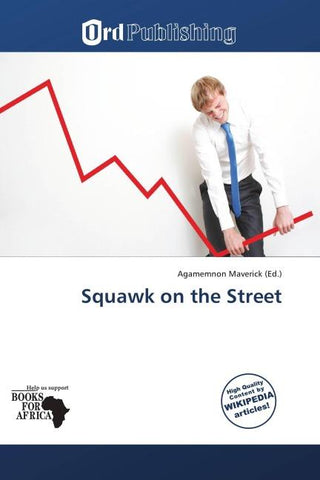 Squawk on the Street