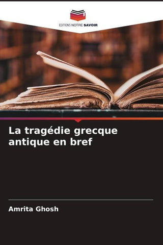 La tragédie grecque antique en bref