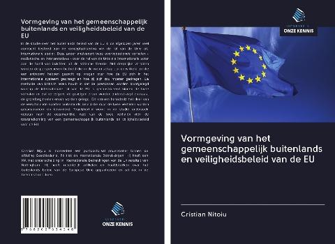Vormgeving van het gemeenschappelijk buitenlands en veiligheidsbeleid van de EU