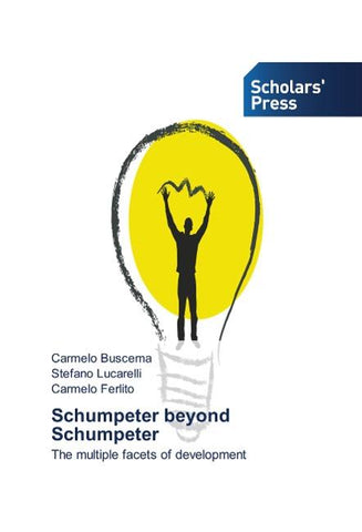 Schumpeter beyond Schumpeter