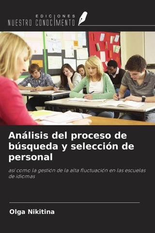 Análisis del proceso de búsqueda y selección de personal
