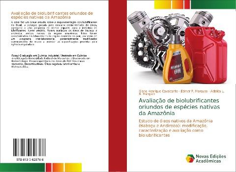 Avaliação de biolubrificantes oriundos de espécies nativas da Amazônia