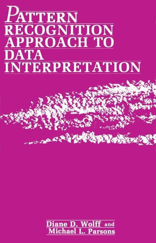 Pattern Recognition Approach to Data Interpretation