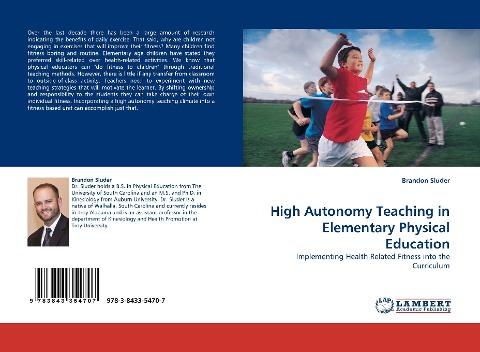 High Autonomy Teaching in Elementary Physical Education