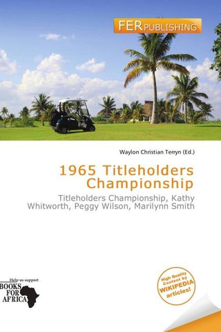 1965 Titleholders Championship