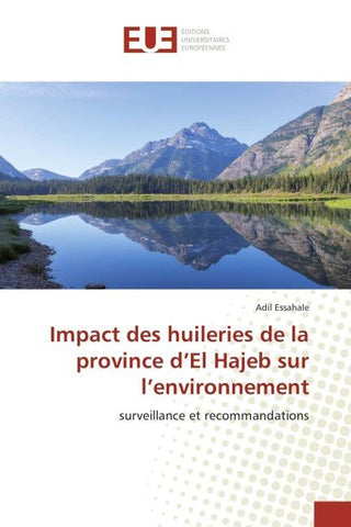 Impact des huileries de la province d'El Hajeb sur l'environnement