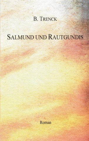 Salmund und Rautgundis