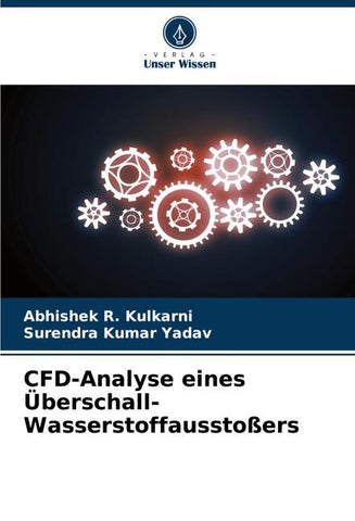 CFD-Analyse eines Überschall-Wasserstoffausstoßers