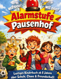 Alarmstufe Pausenhof