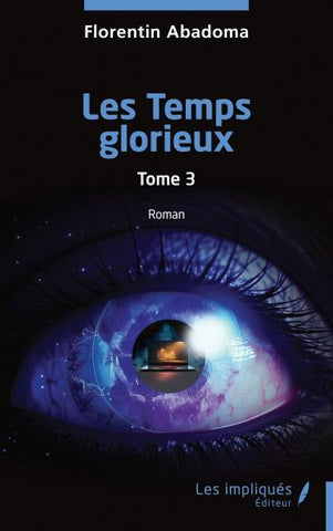 Les Temps glorieux