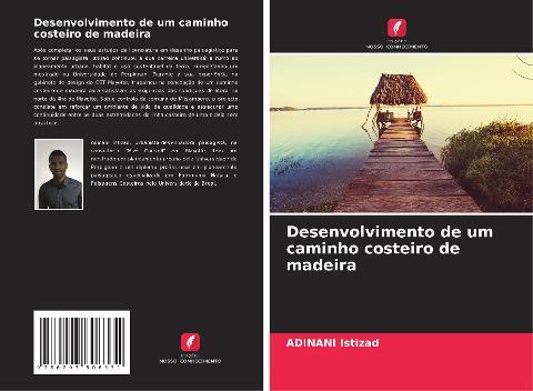 Desenvolvimento de um caminho costeiro de madeira