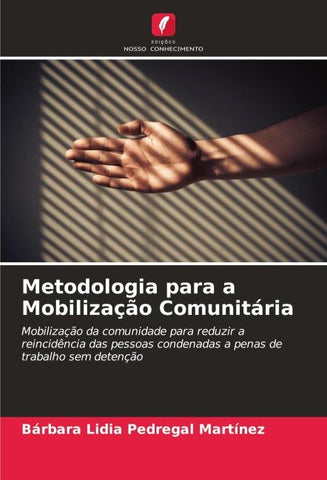Metodologia para a Mobilização Comunitária
