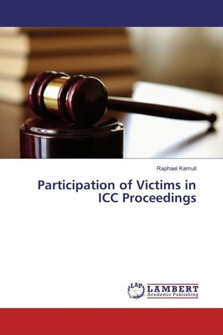 Participation of Victims in ICC Proceedings
