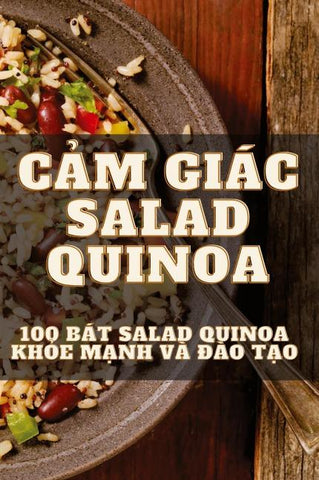 C¿M GIÁC SALAD QUINOA