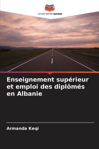 Enseignement supérieur et emploi des diplômés en Albanie
