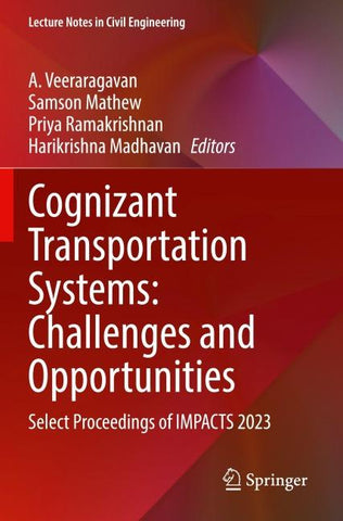 Cognizant Transportation Systems: Challenges and Opportunities