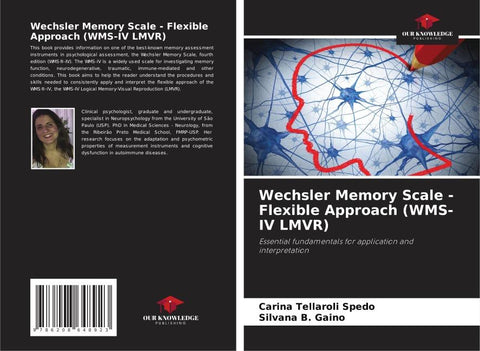 Wechsler Memory Scale - Flexible Approach (WMS-IV LMVR)