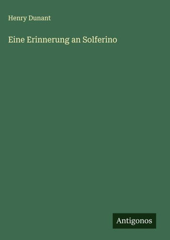 Eine Erinnerung an Solferino