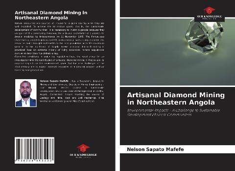 Artisanal Diamond Mining in Northeastern Angola