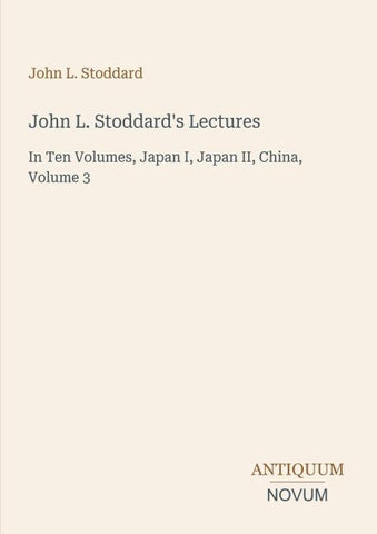 John L. Stoddard's Lectures