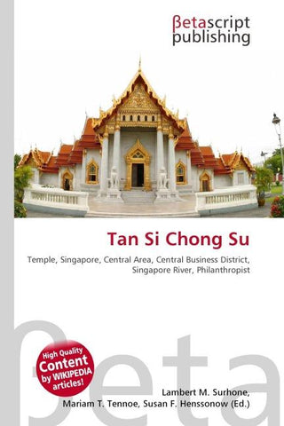 Tan Si Chong Su