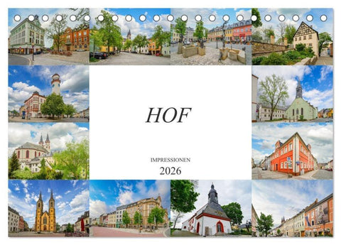 Hof Impressionen (Tischkalender 2026 DIN A5 quer), CALVENDO Monatskalender